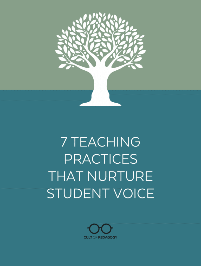 7 Teaching Practices that Nurture Student Voice
