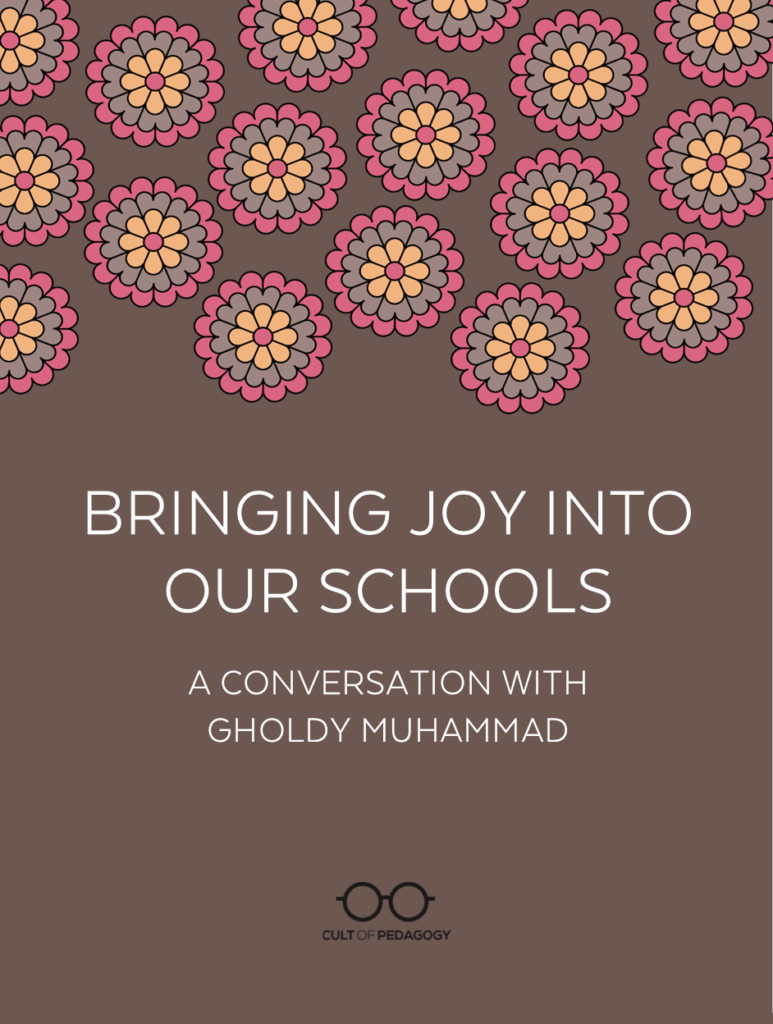 Bringing Joy Into Our Schools: A Conversation with Gholdy Muhammad