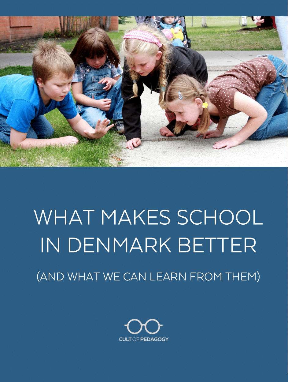 What Makes School in Denmark Better (and What We Can Learn from Them)